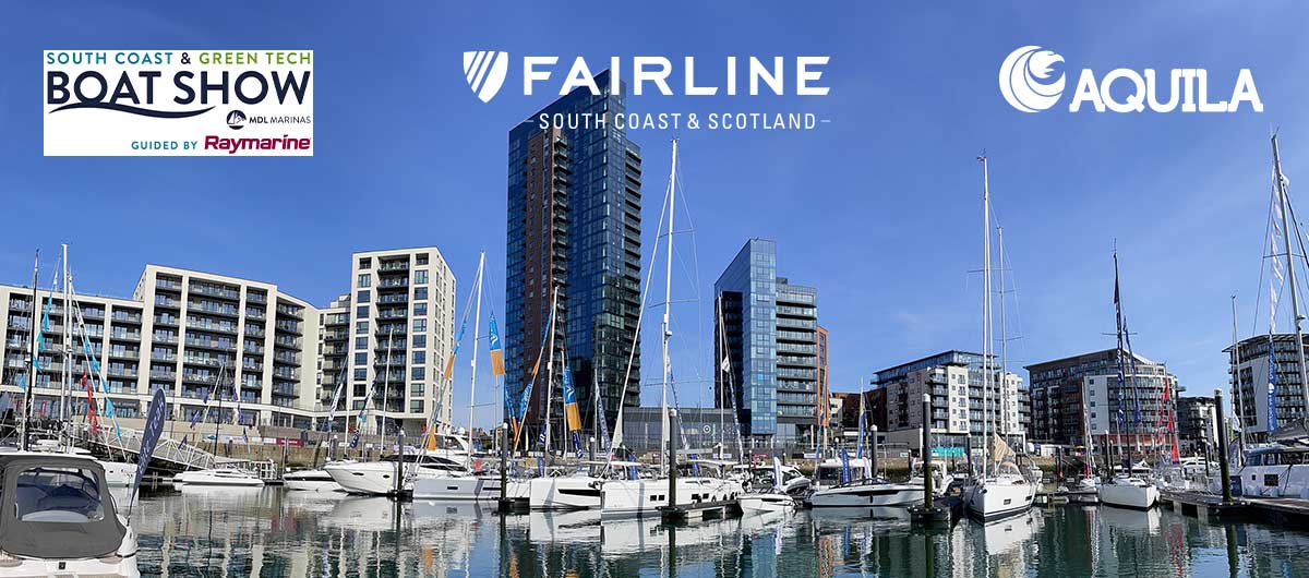 Aquila and Fairline at the South Coast Boat Show 2024